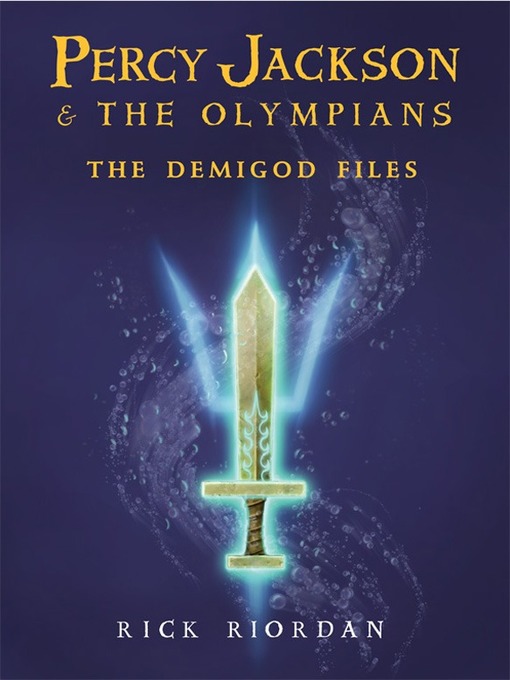 Title details for The Demigod Files by Rick Riordan - Available